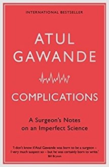 Complication by Atul Gawande