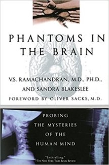 Phantoms in the Brains by V. S. Ramchandran